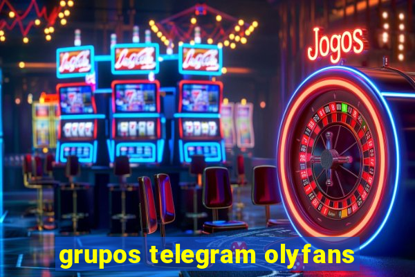 grupos telegram olyfans